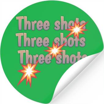 Discover Three Shots gun Stickers