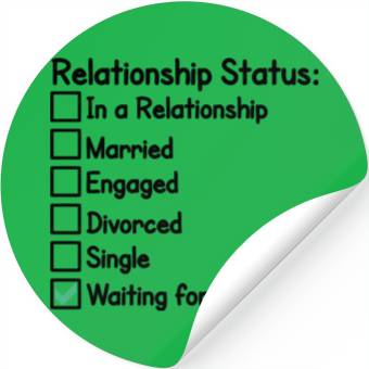 Discover relationship status funny typography quote design Stickers