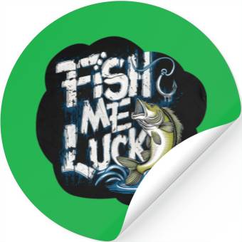 Discover Fish me luck, Fisher Stickers