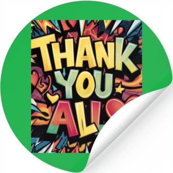 Discover Thank you All Stickers