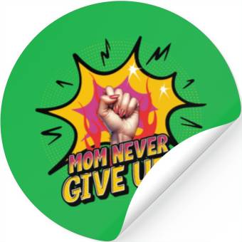 Discover Never Give Up Stickers