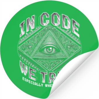 Discover Robotics Engineer In Code We Trust Stickers