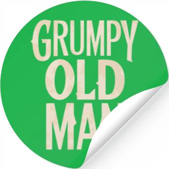 Discover Grumpy Old Man Unique Statement Stickers