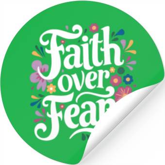 Discover Faith over Fear Stickers