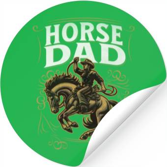 Discover Horse dad Stickers