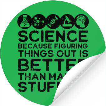Discover Science , Science , Science Is Real, Science Stickers