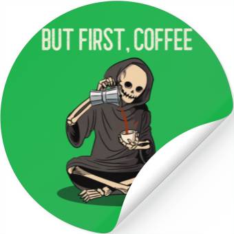 Discover But First, Coffee Stickers