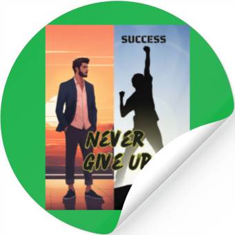Discover Stickers never give up