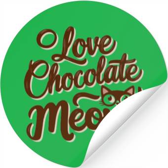 Discover I love chocolate & cats Stickers
