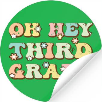 Discover Hey Third Grade Stickers Fun 3rd Grade to School