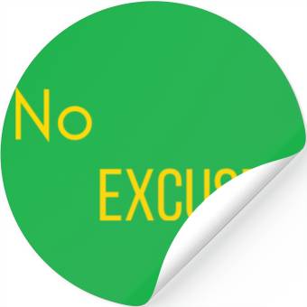 Discover No Excuses Gold Stickers