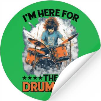 Discover I'm Here For The Drummer 10 Stickers
