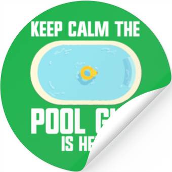 Discover Pool Cleaner Keep Calm The Pool Guy Is Here Stickers