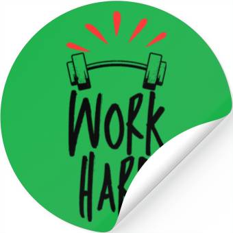 Discover Work hard Stickers