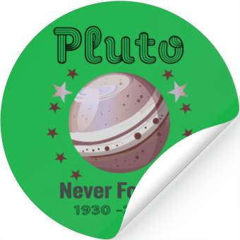 Discover Planet Pluto Never Forget Stickers