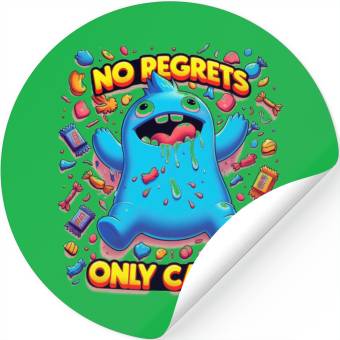 Discover No Regrets Only Candy Stickers