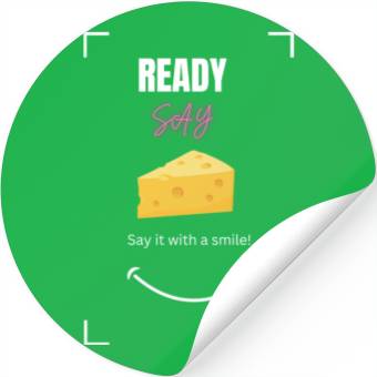 Discover SAY CHEESE Stickers
