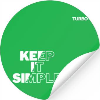 Discover TURBO "KEEP IT SIMPLE" Merch Stickers