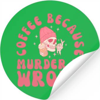 Discover Retro Coffee Because Murder Skeleton Stickers