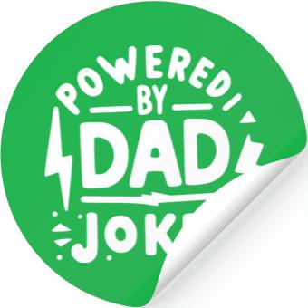 Discover Powered by Dad Jokes Stickers