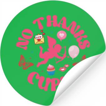 Discover No Thanks Cupid Stickers