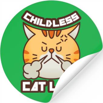 Discover childless cat lady Stickers