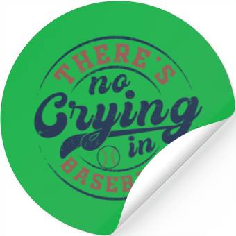 Discover There's No Crying In Baseball Stickers