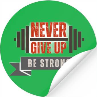 Discover never give up be strong Stickers