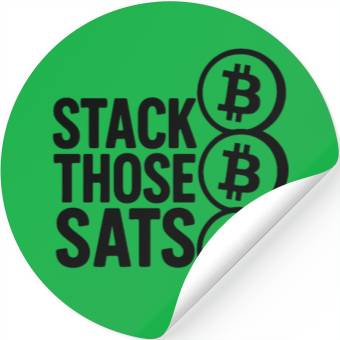 Discover Stack Those Sats – Bitcoin Crypto Minimalist Desig Stickers
