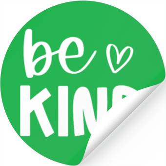 Discover Be Kind Positive Message Design Stickers