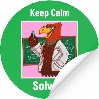 Discover Keep Calm Solve X Algebra Teacher Stickers