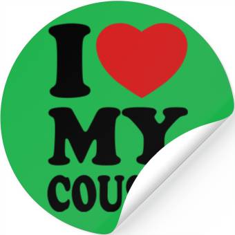 Discover I love my cousin Stickers