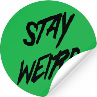 Discover Stay Weird Stickers