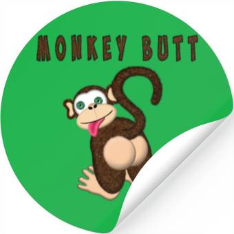 Discover Monkey Butt Stickers