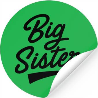 Discover Big Sister Stickers