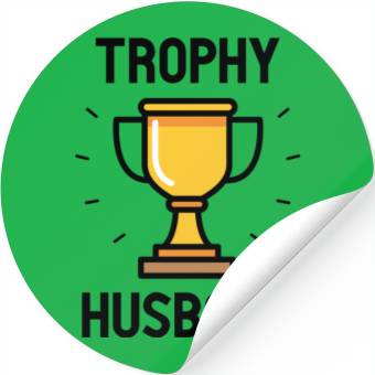 Discover Trophy Husband Stickers