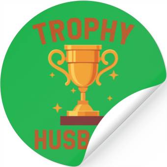Discover Trophy Husband Stickers