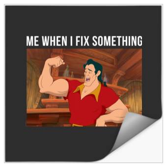 Discover Disney Princess - Gaston When I Fix Something Stickers