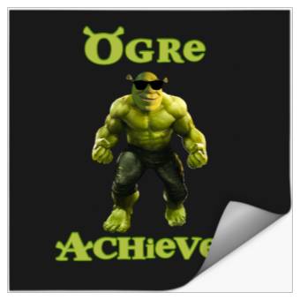 Discover Ogre achiever. Funny ogre shrek pun meme  1: Shrek Same Swamp Forever , Shrek Shirt, Disney Fiona Princess , Shrek,Shrek Stickers