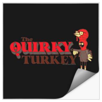 Discover bobs burgers the quirky turkey Stickers
