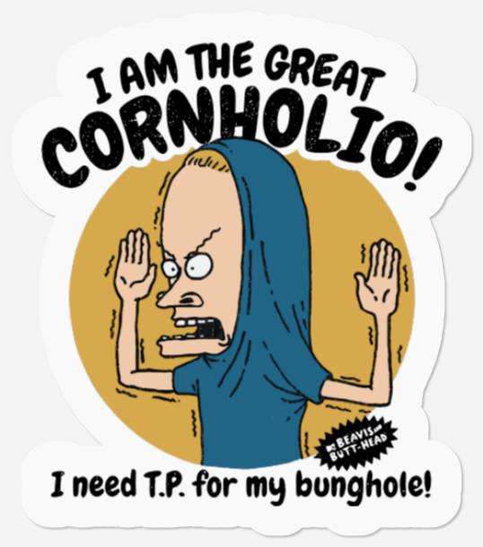 Beavis and Butthead Great Cornholio Stickers