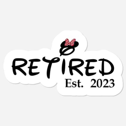 Retirement Gift, Disney Retired Gift, Funny Retired Gift, Disney Retirement Custom Boss Retirement Stickers