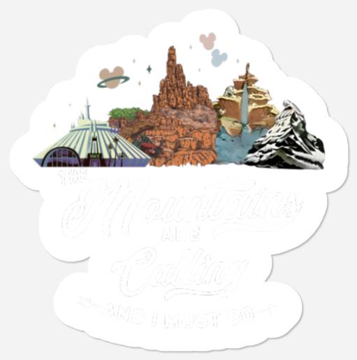 The Mountains Are Calling Stickers, Disney Rides, Ready Disney Stickers