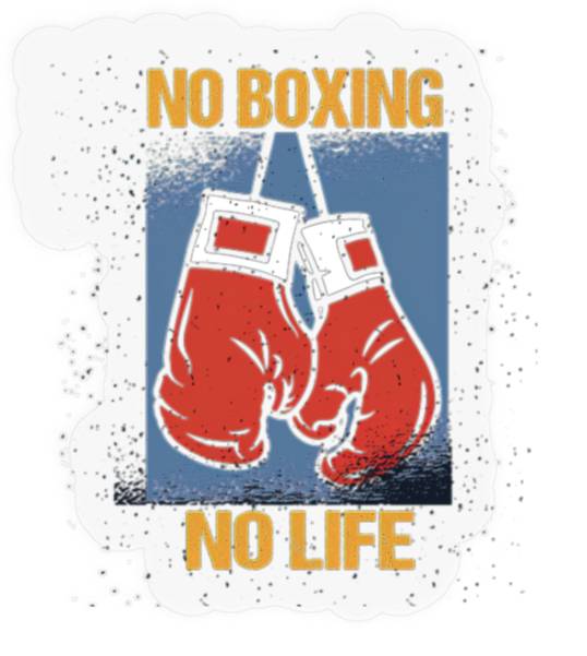 No Boxing No Life Stickers - Boxing Gloves - Stickers