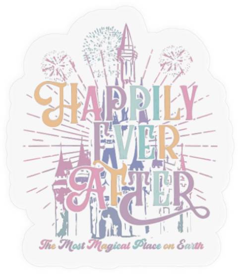 Happily Ever After  Stickers, Disneyworld Stickers, Magic Kingdom Stickers Women