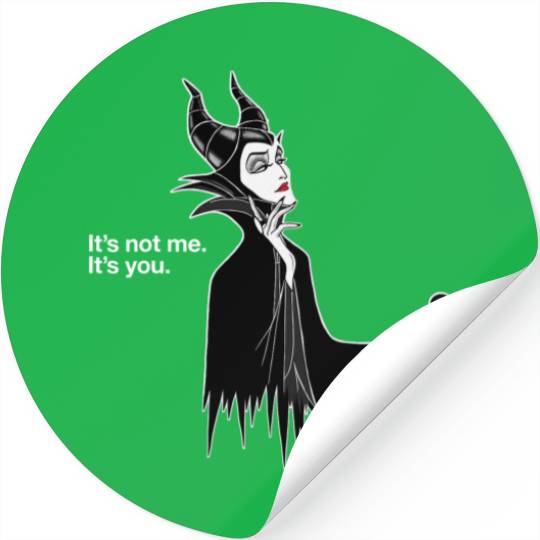 Disney Villains Maleficent It's Not Me It's You Stickers