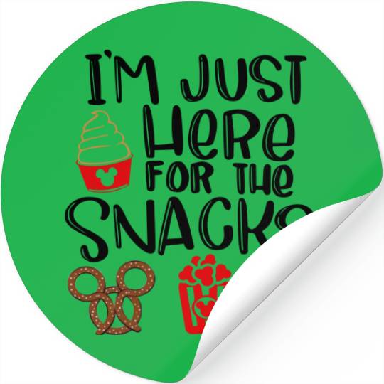 I'm just here for  the snacks, Disney Snacks Stickers