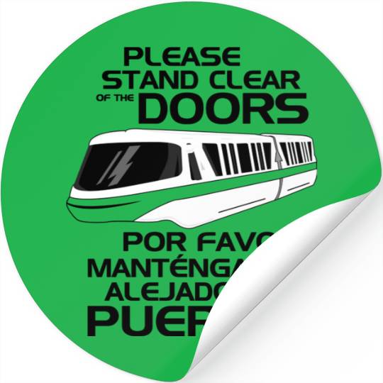 Please Stand Clear - Monorail Disney - Stickers