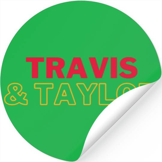 Travis Kelce &amp_ taylorr Swift Stickers