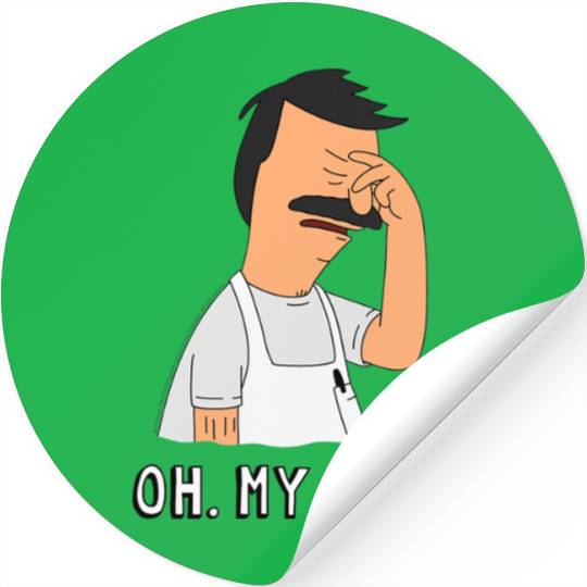 Bob's Burgers Oh. My. God. Stickers